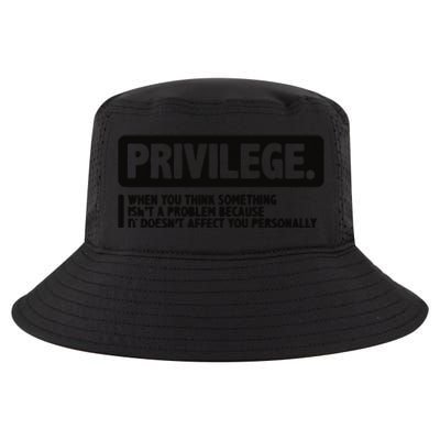 Privilege Civil Right Equality Social Justice Cool Comfort Performance Bucket Hat