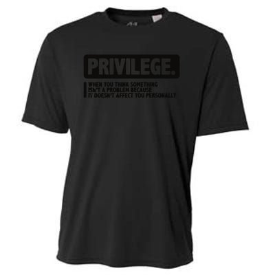 Privilege Civil Right Equality Social Justice Cooling Performance Crew T-Shirt