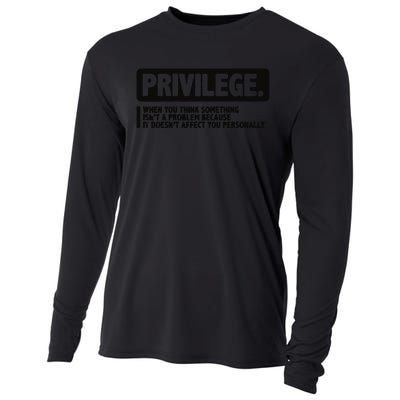 Privilege Civil Right Equality Social Justice Cooling Performance Long Sleeve Crew