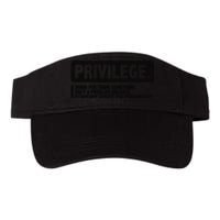 Privilege Civil Right Equality Social Justice Valucap Bio-Washed Visor