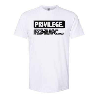 Privilege Civil Right Equality Social Justice Softstyle CVC T-Shirt