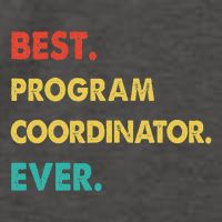 Program Coordinator Retro Best Program Coordinator Ever Vector Backpack