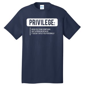 Privilege, Civil Rights, Equality VNeck Tall T-Shirt