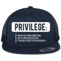 Privilege, Civil Rights, Equality VNeck Flat Bill Trucker Hat