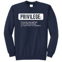 Privilege, Civil Rights, Equality VNeck Tall Sweatshirt