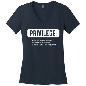 Privilege, Civil Rights, Equality VNeck Women's V-Neck T-Shirt