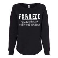 Privilege, Civil Rights, Equality VNeck Womens California Wash Sweatshirt