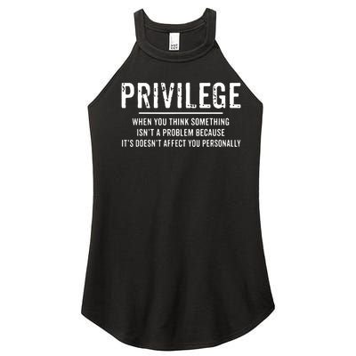 Privilege, Civil Rights, Equality VNeck Women's Perfect Tri Rocker Tank