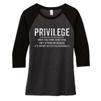 Privilege, Civil Rights, Equality VNeck Women's Tri-Blend 3/4-Sleeve Raglan Shirt