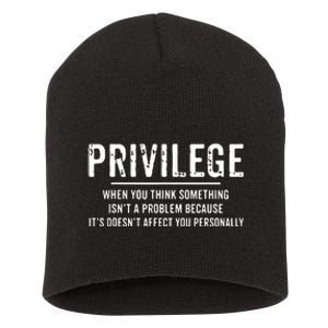 Privilege, Civil Rights, Equality VNeck Short Acrylic Beanie