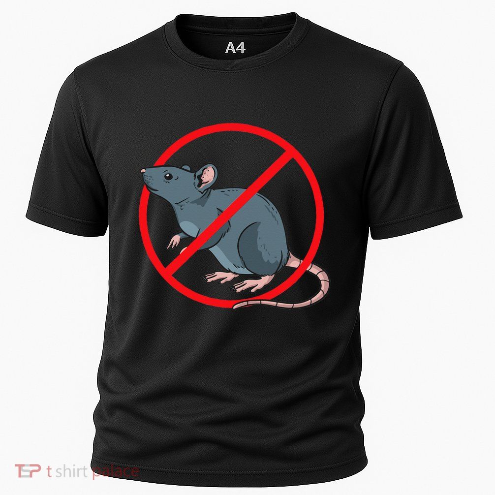 Pest Control Rat Exterminator No Rat Sign Performance Shirt
