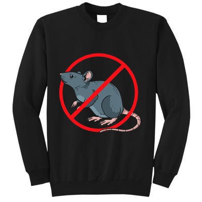 Pest Control Rat Exterminator No Rat Sign Sweatshirt