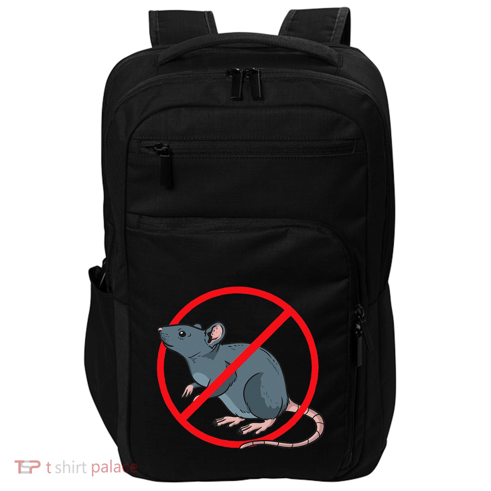 Pest Control Rat Exterminator No Rat Sign Impact Tech Backpack