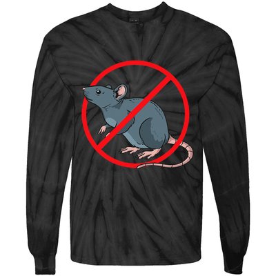 Pest Control Rat Exterminator No Rat Sign Tie-Dye Long Sleeve Shirt