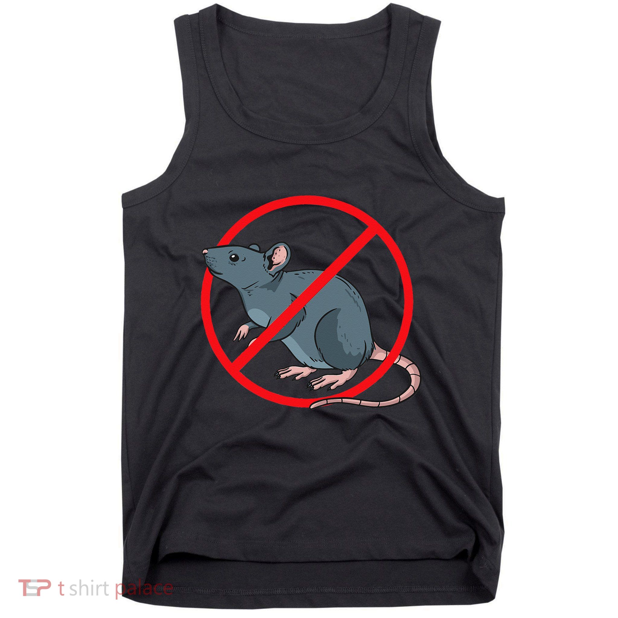 Pest Control Rat Exterminator No Rat Sign Tank Top