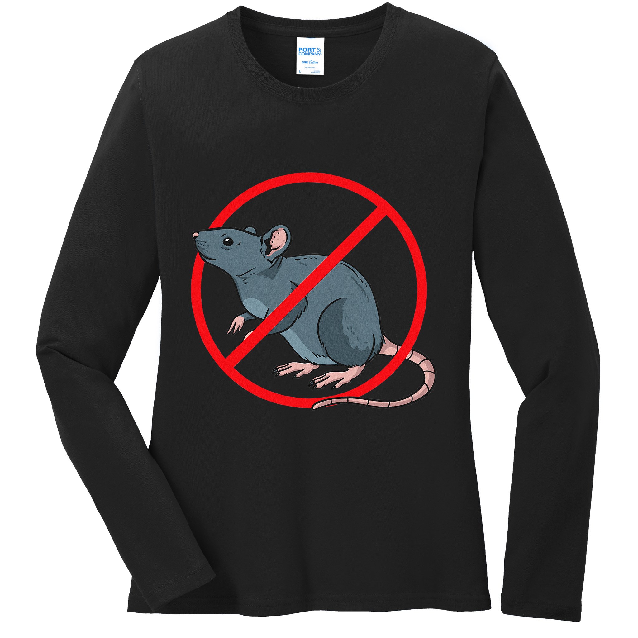 Pest Control Rat Exterminator No Rat Sign Ladies Long Sleeve Shirt