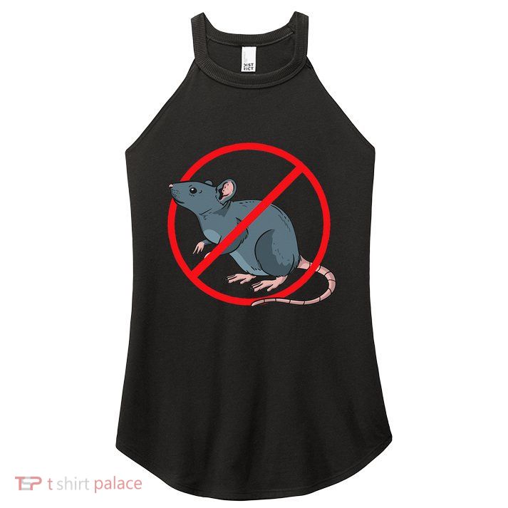 Pest Control Rat Exterminator No Rat Sign Women's Perfect Tri Rocker Tank