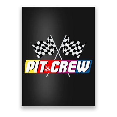 Pit Crew Racing Car Lover Poster