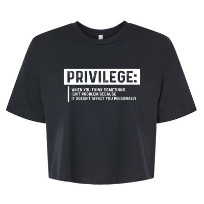 Privilege, Civil Rights, Equality VNeck Bella+Canvas Jersey Crop Tee