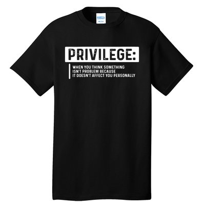 Privilege, Civil Rights, Equality VNeck Tall T-Shirt