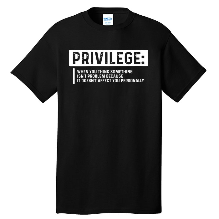 Privilege, Civil Rights, Equality VNeck Tall T-Shirt