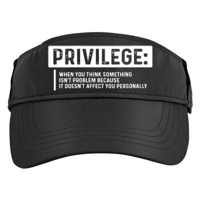 Privilege, Civil Rights, Equality VNeck Adult Drive Performance Visor