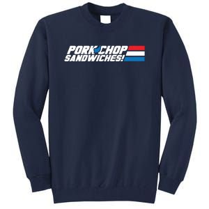 Pork Chop Sandwiches Tall Sweatshirt