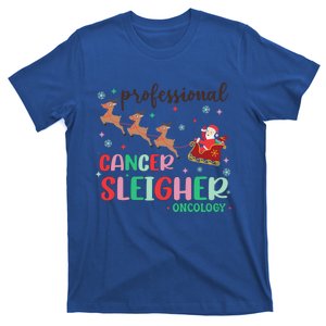 Professional Cancer Sleigher Oncology Nurse Christmas Cute Gift T-Shirt