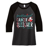 Professional Cancer Sleigher Oncology Nurse Christmas Women Women's Tri-Blend 3/4-Sleeve Raglan Shirt