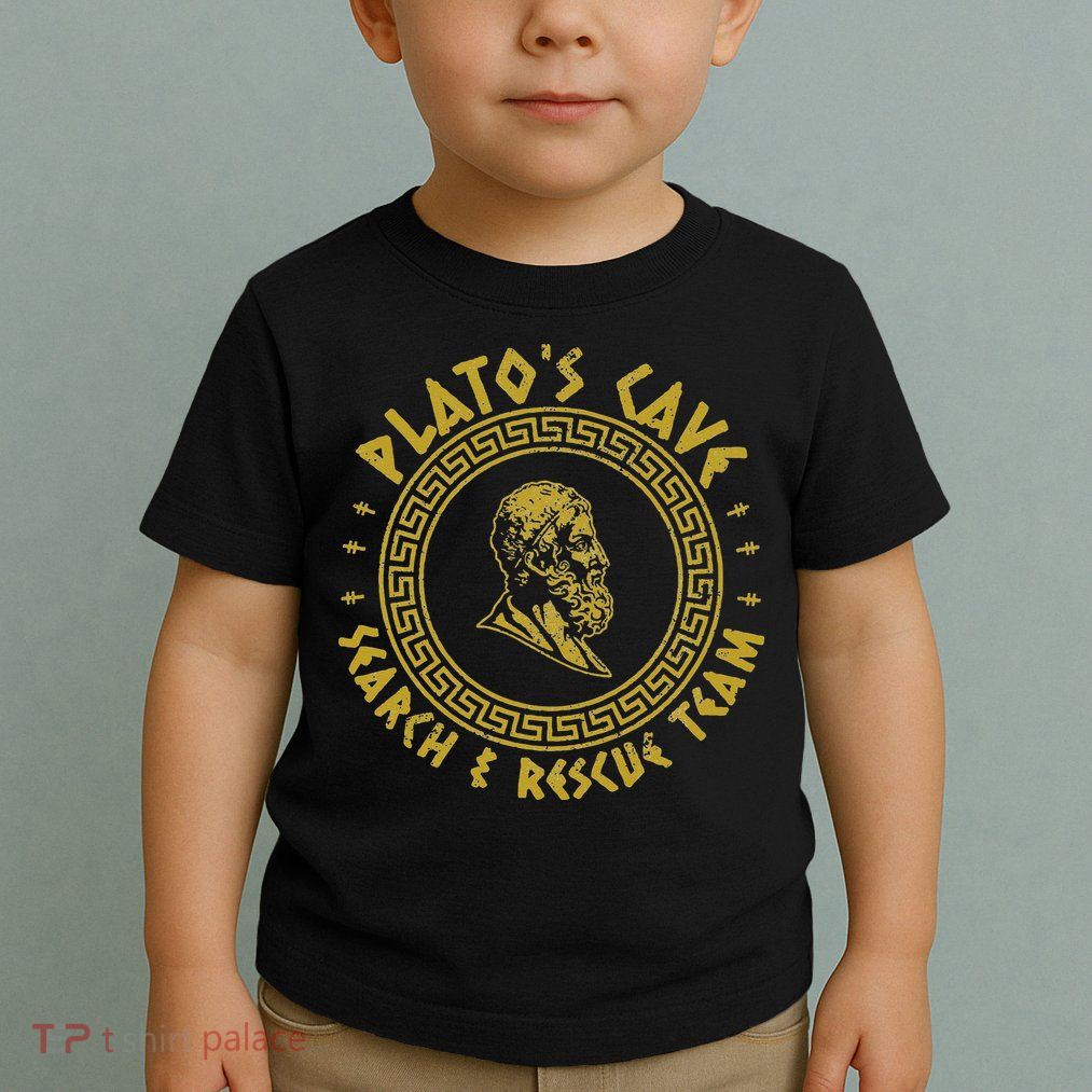 Platos Cave Search And Rescue Teams Funny Philosophy Toddler T-Shirt