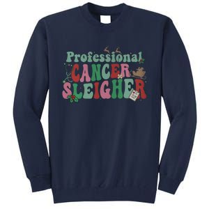 Professional Cancer Sleigher Christmas Holiday Season Tall Sweatshirt