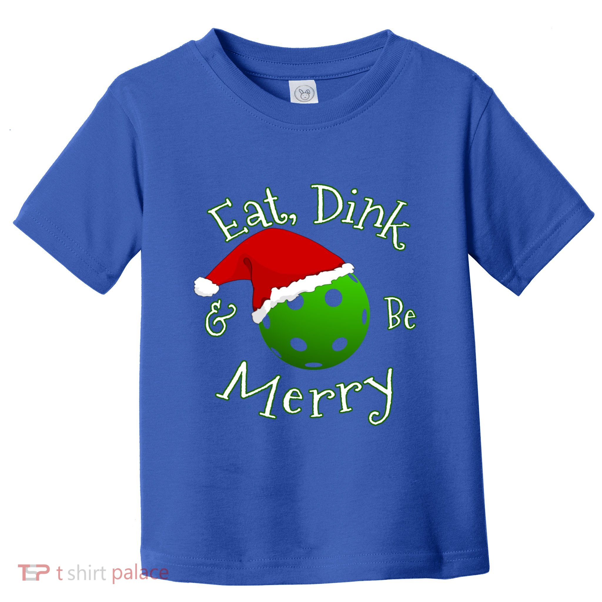 Pickleball Christmas Saying Gift Toddler T-Shirt