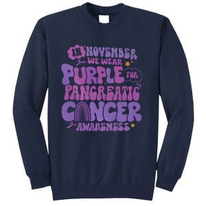 Pancreatic Cancer Support In November We Wear Purple Tall Sweatshirt