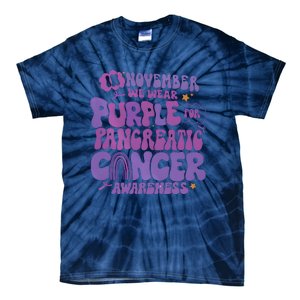 Pancreatic Cancer Support In November We Wear Purple Tie-Dye T-Shirt