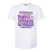 Pancreatic Cancer Support In November We Wear Purple Softstyle CVC T-Shirt