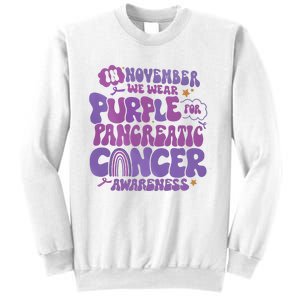 Pancreatic Cancer Support In November We Wear Purple Sweatshirt