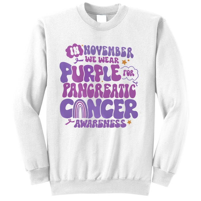 Pancreatic Cancer Support In November We Wear Purple Sweatshirt