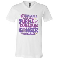 Pancreatic Cancer Support In November We Wear Purple V-Neck T-Shirt