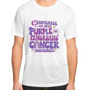 Pancreatic Cancer Support In November We Wear Purple Adult ChromaSoft Performance T-Shirt