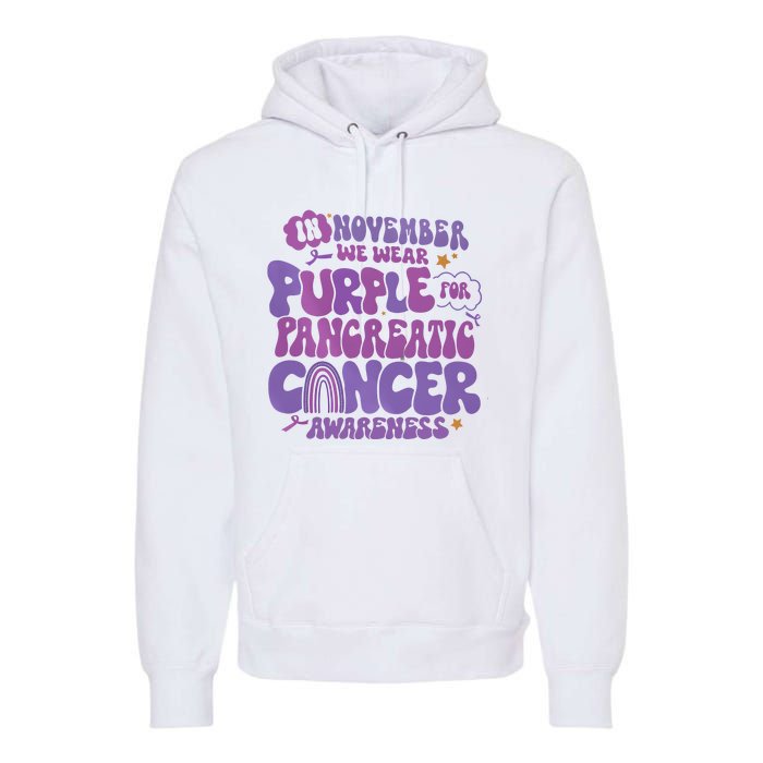 Pancreatic Cancer Support In November We Wear Purple Premium Hoodie