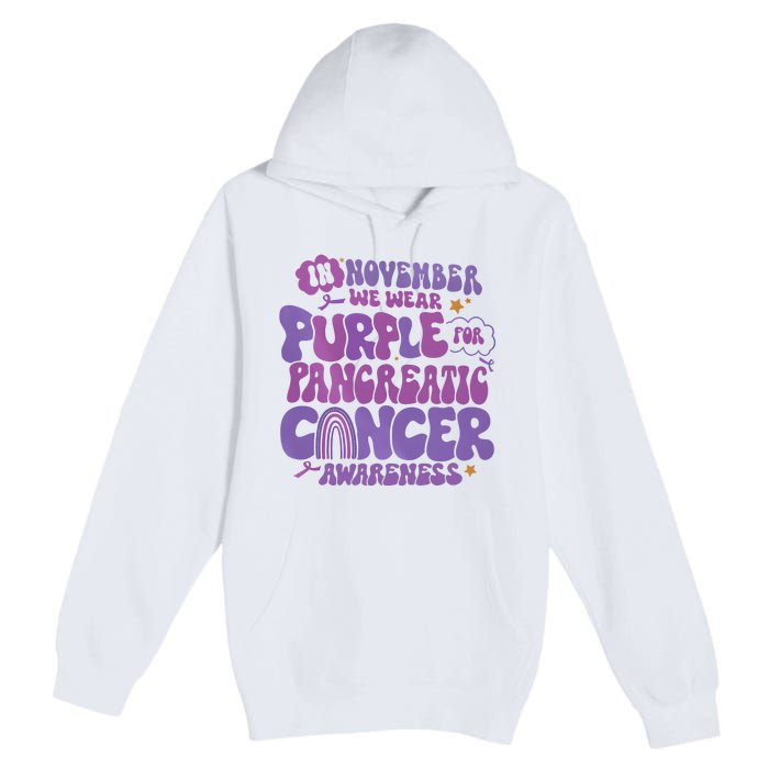 Pancreatic Cancer Support In November We Wear Purple Premium Pullover Hoodie