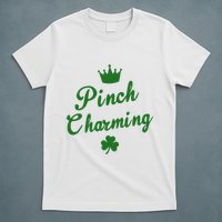 Pinch Charming St Patricks Day T-Shirt