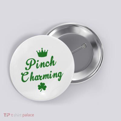 Pinch Charming St Patricks Day Button