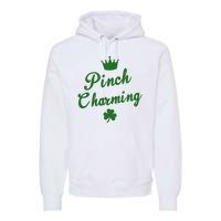 Pinch Charming St Patricks Day Premium Hoodie