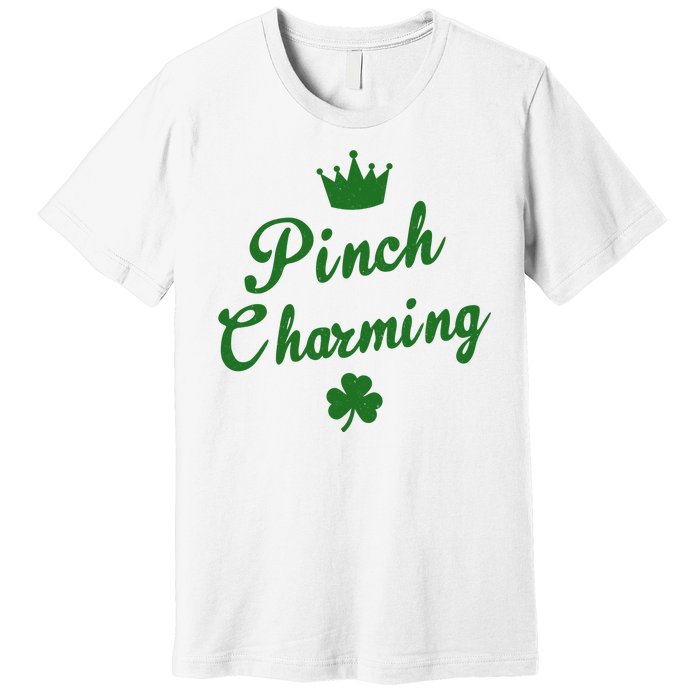 Pinch Charming St Patricks Day Premium T-Shirt