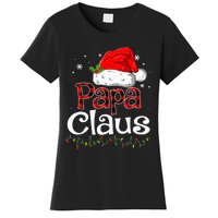 Papa Claus Santa Funny Christmas Pajama Matching Family  Women's T-Shirt