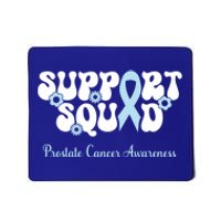 Prostate Cancer Support Squad Prostate Cancer Awareness Great Gift Mousepad