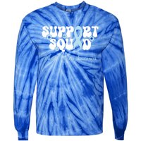 Prostate Cancer Support Squad Prostate Cancer Awareness Great Gift Tie-Dye Long Sleeve Shirt