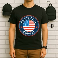 Proud Civil Servant Support Federal Workers T-Shirt