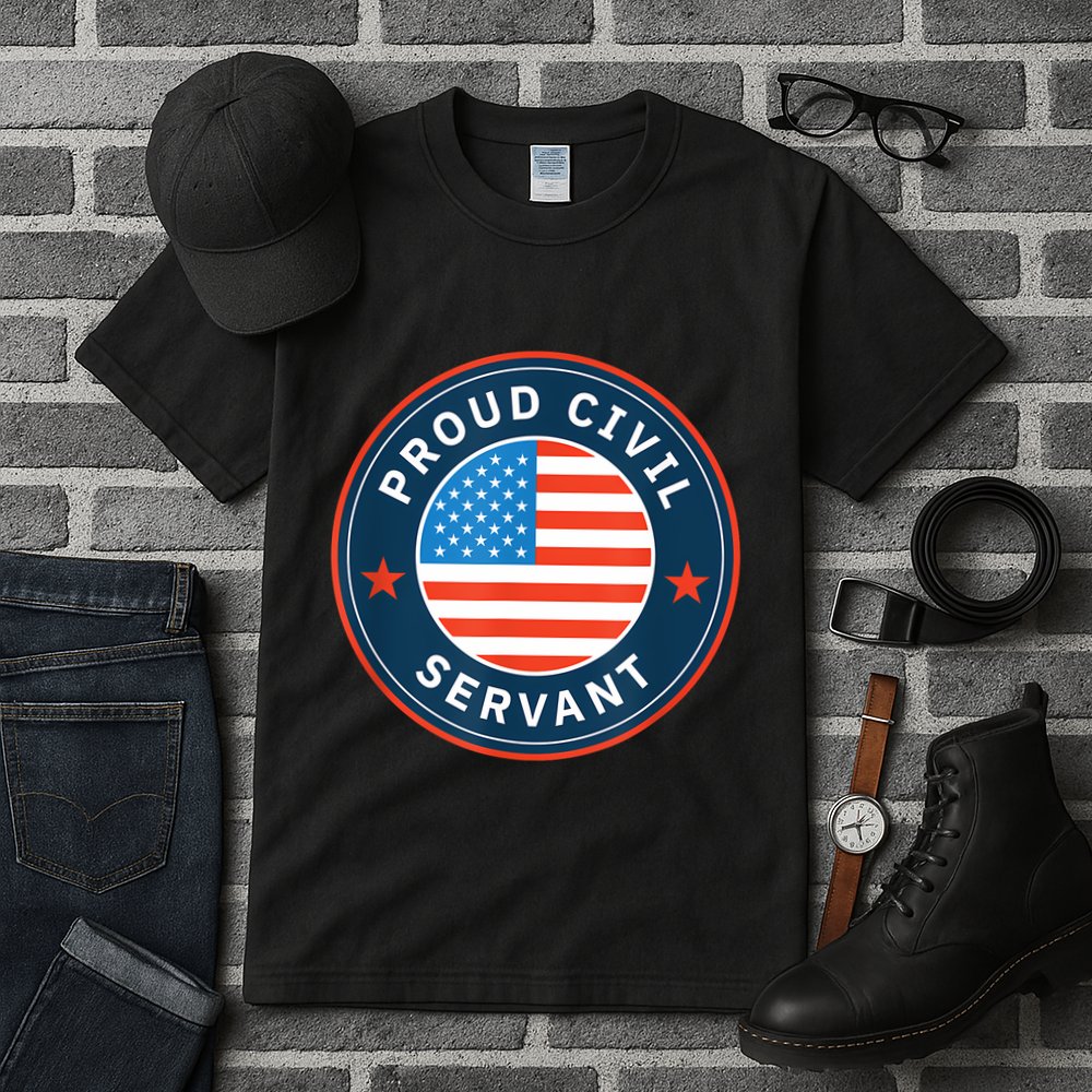 Proud Civil Servant Support Federal Workers Tall T-Shirt